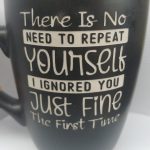 THERE IS NO NEED TO REPEAT YOURSELF