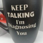 KEEP TALKING I'M DIAGNOSING YOU