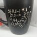 SHUH DUH FUH CUP