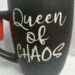 QUEEN OF CHAOS