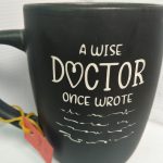 A WISE DOCTOR ONCE WROTE