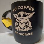NO COFFEE NO WORKEE