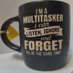 I'M A MULTITASKER